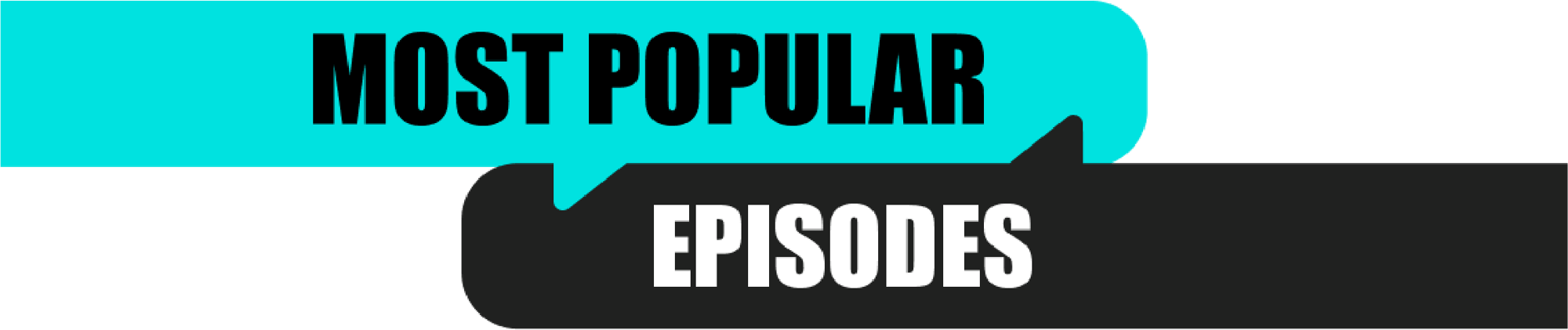 xs-most-popular-episodes