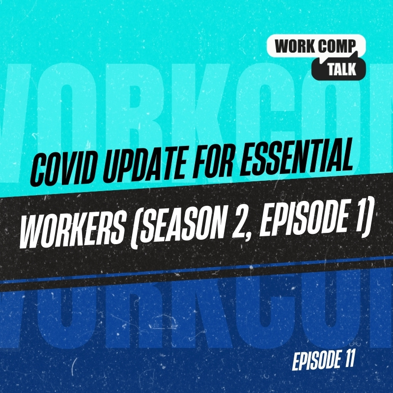 Covid Update for Essential Workers (Season 2, Episode 1)