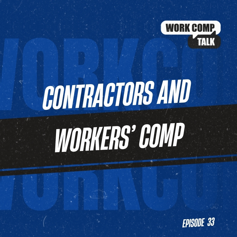 Contractors and Workers’ Comp