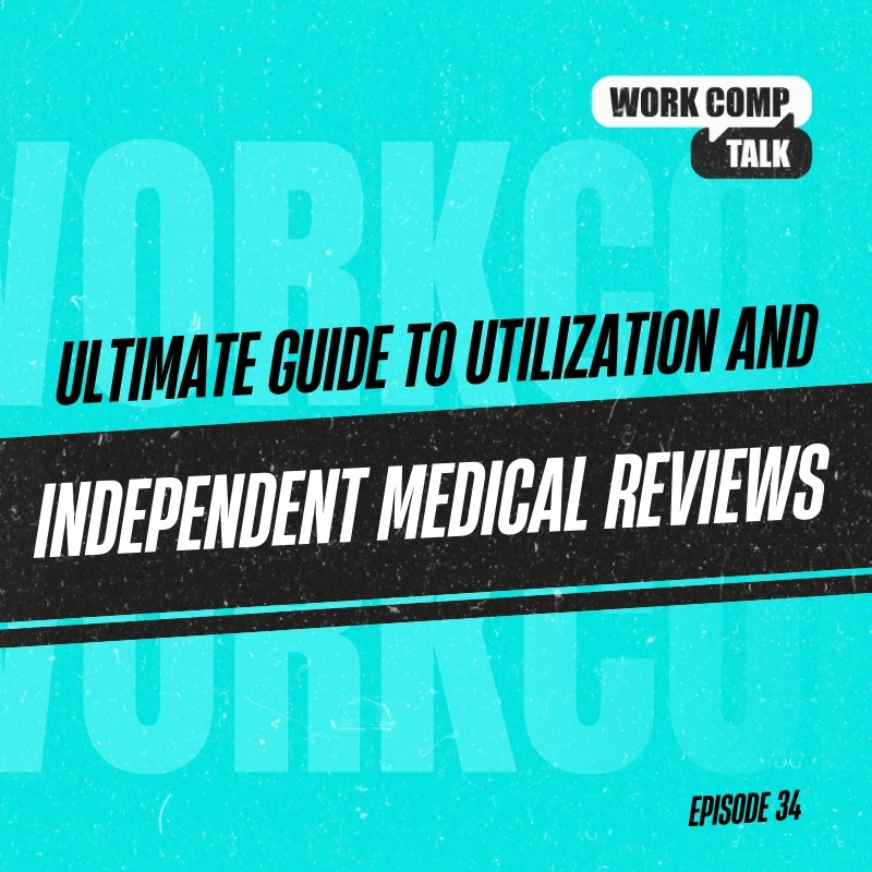 Ultimate Guide to Utilization and Independent Medical Reviews