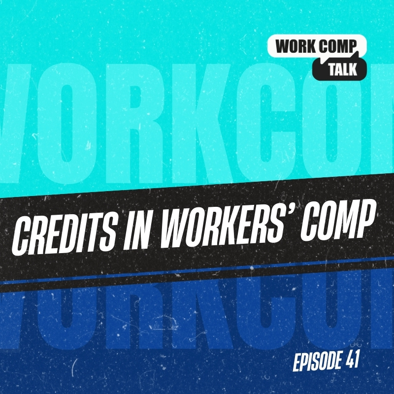 Credits in Workers’ Comp