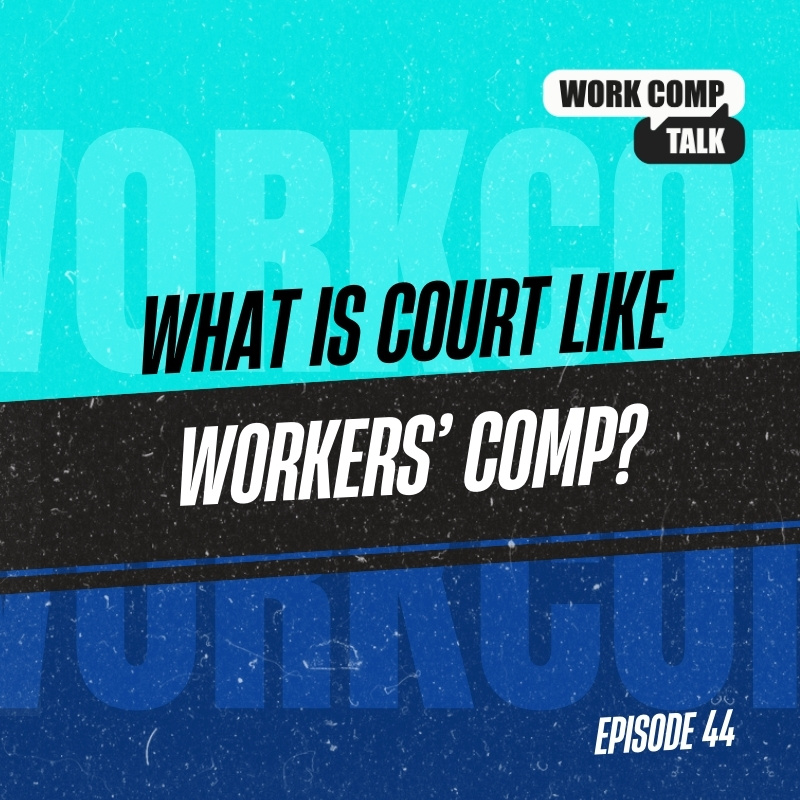 What is Court Like Workers’ Comp?