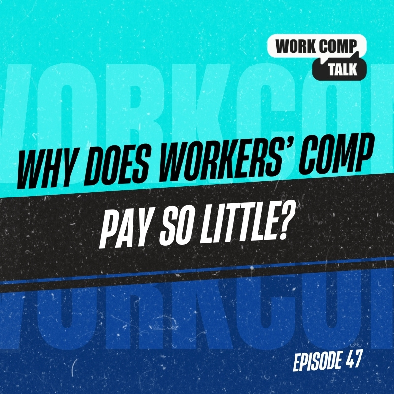 Why Does Workers’ Comp Pay So Little?
