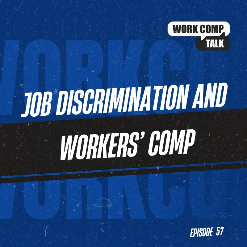 Job Discrimination and Workers’ Comp