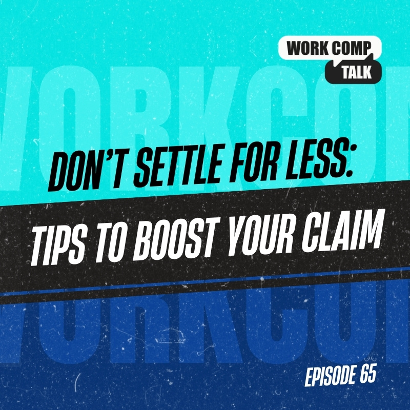 Don’t Settle for Less: Tips to Boost Your Claim