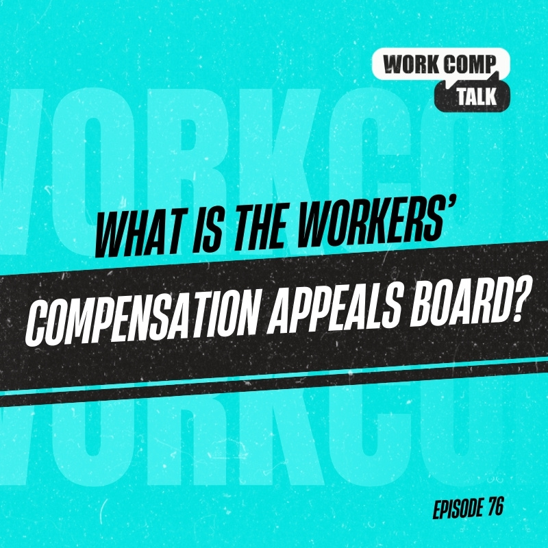 What is the Workers’ Compensation Appeals Board?