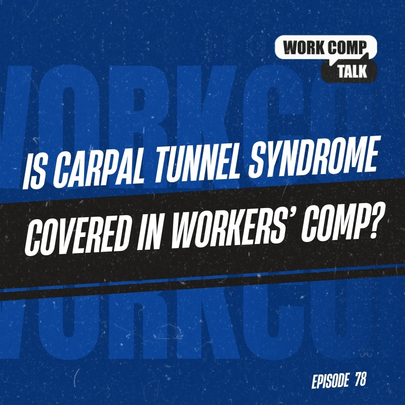 Is Carpal Tunnel Syndrome Covered in Workers’ Comp?