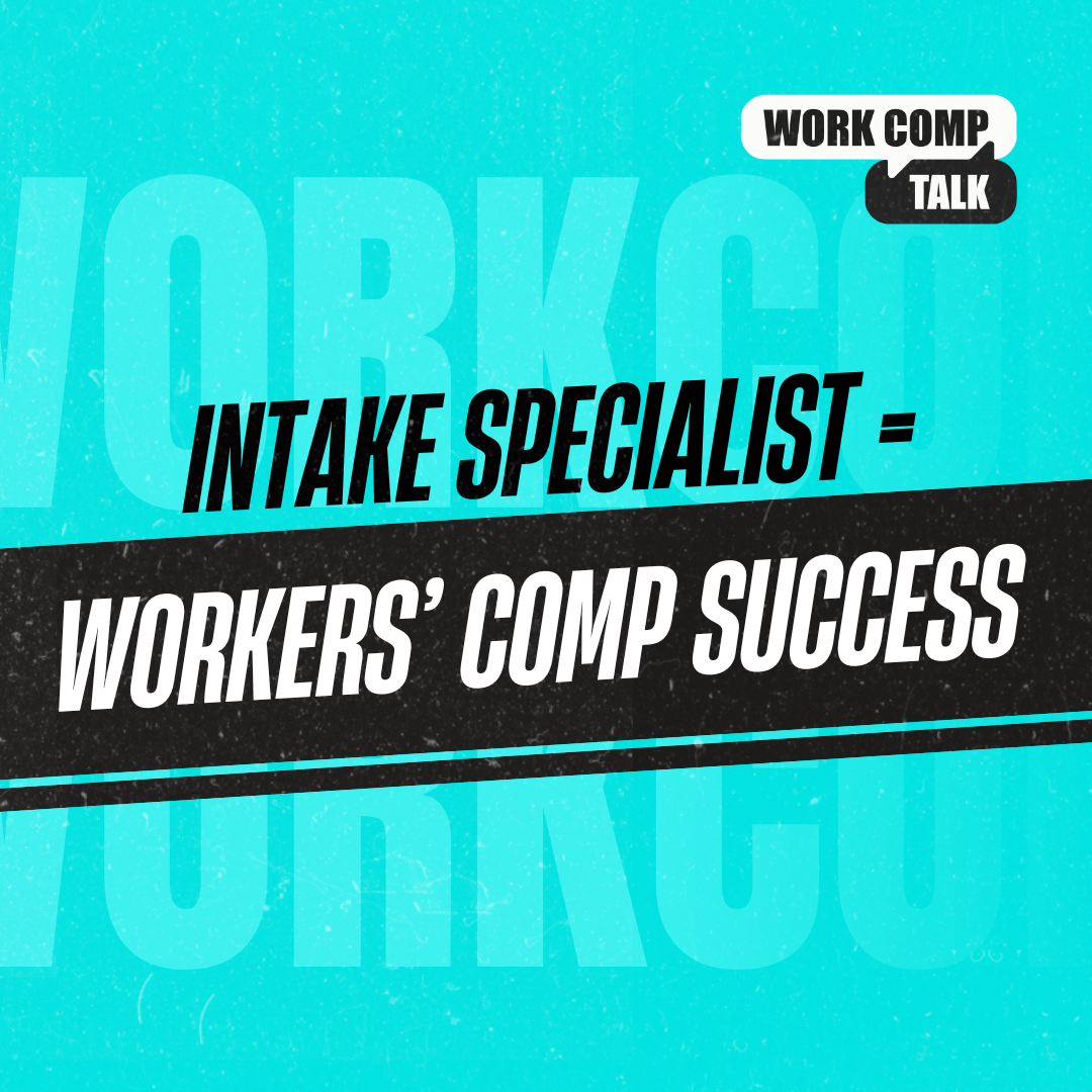 How Intake Specialists Set You Up for Workers' Comp Victory